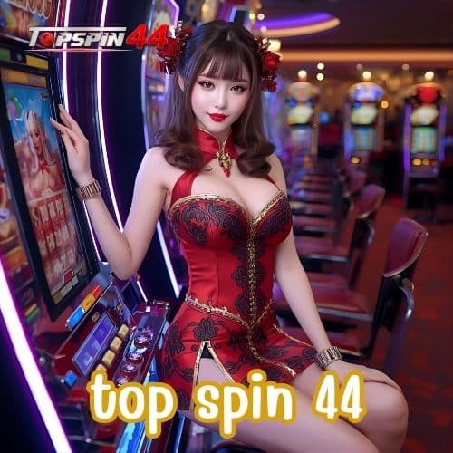 top spin 44